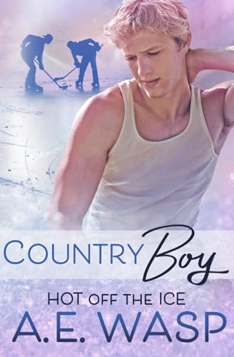 Country Boy (Hot Off the Ice)