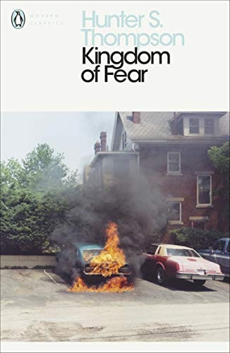 Kingdom of Fear: Loathsome Secrets of a Star-crossed Child in the Final Days of the American Century (Penguin...