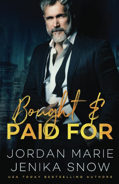 Bought and Paid For (Hot-Bites)