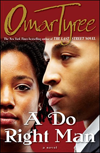 A Do Right Man: A Novel