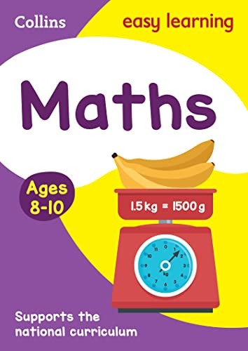 Maths Ages 8-10 (Collins Easy Learning KS2)