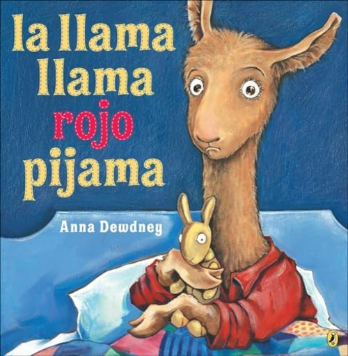 La Llama Llama Rojo Pijama (Llama Llama Red Pajama) (Llama Llama)