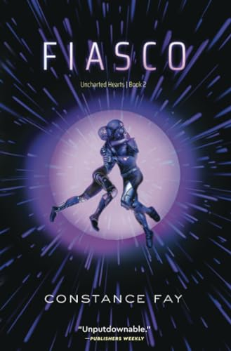 Fiasco (Uncharted Hearts)