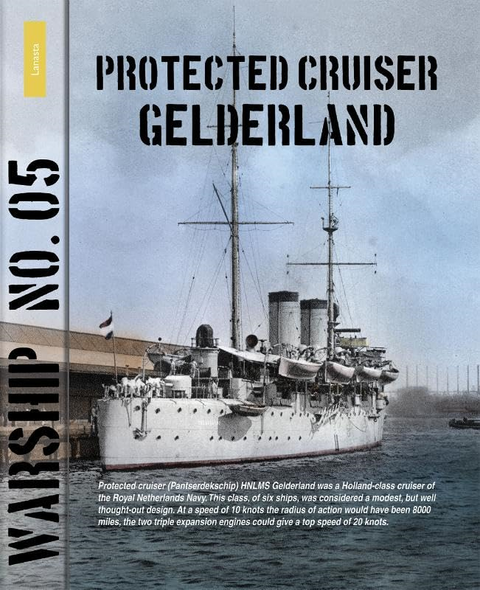 Warship 5: Protected Cruiser Gelderland (Lanasta - Warship)