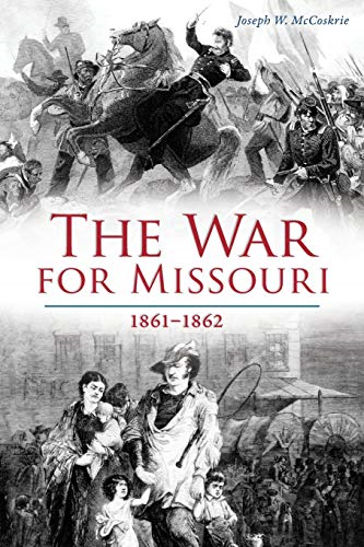 The War for Missouri