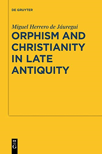 Orphism and Christianity in Late Antiquity (Sozomena)