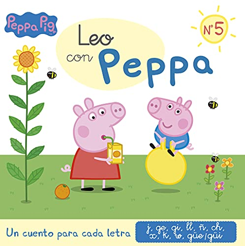 Un cuento para cada letra: j, ge, gi, ll, ñ, ch, x, k, w, gÃ¼e-gÃ¼i (Leo con Peppa Pig 5)