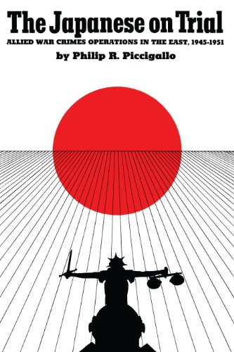 The Japanese on Trial: Allied War Crimes Operations in the East, 1945-1951