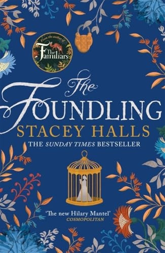 The Foundling: From the author of The Familiars, Sunday Times bestseller and Richard & Judy pick