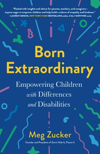Born Extraordinary: Empowering Children with Differences and Disabilities