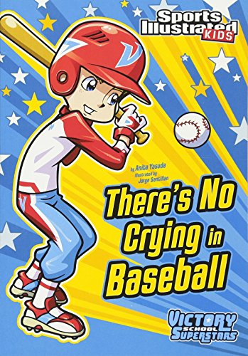 There's No Crying in Baseball