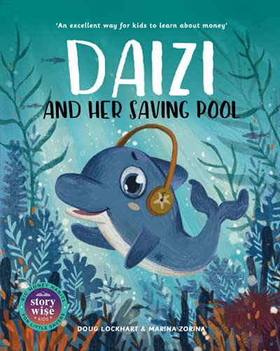 Daizi and her saving pool (Storywise Kids)