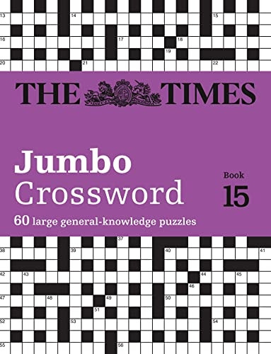 The Times 2 Jumbo Crossword Book 15: 60 large general-knowledge crossword puzzles