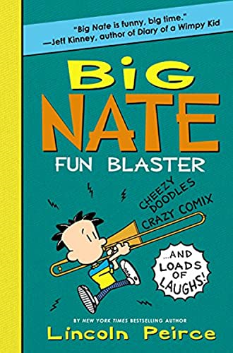 Big Nate Fun Blaster: Cheezy Doodles, Crazy Comix, and Loads of Laughs!