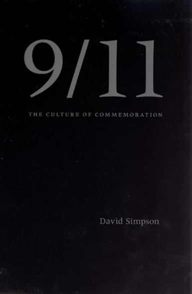 9/11: The Culture of Commemoration