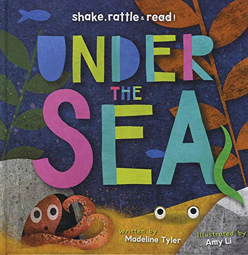 Under the Sea (Shake, Rattle & Read!)