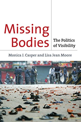 Missing Bodies: The Politics of Visibility (Biopolitics: Medicine, Technoscience and Health in the 21st Century)