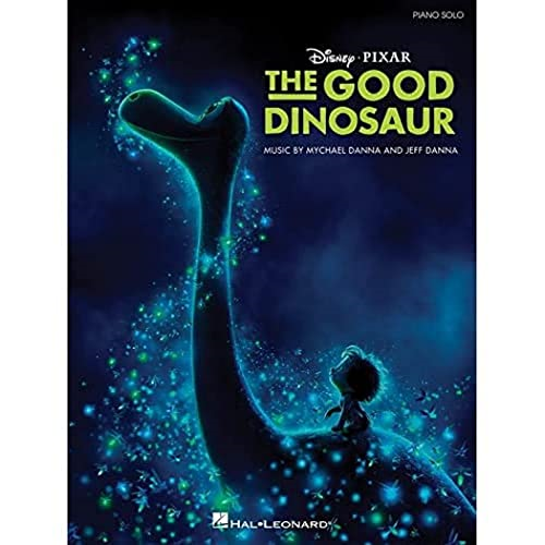Mychael Danna/Jeff Danna: The Good Dinosaur - Music from the Motion Picture Soundtrack