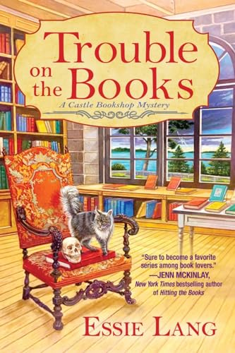 Trouble On The Books: A Castle Bookshop Mystery