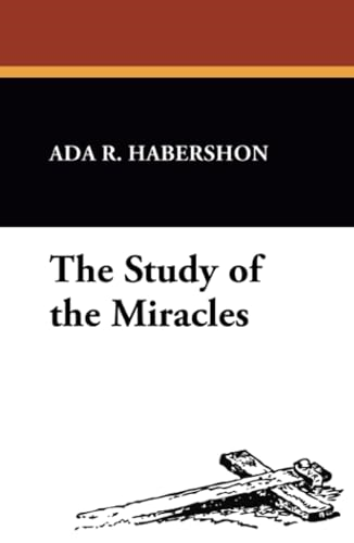 The Study of the Miracles