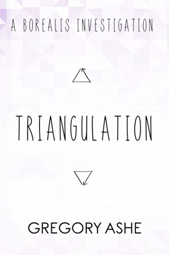 Triangulation (Borealis Investigations)