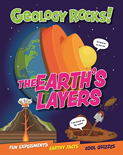 Geology Rocks!: The Earth's Layers (Geology Rocks!)