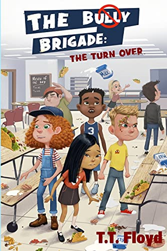 The Bully Brigade (Bully Brigade The)