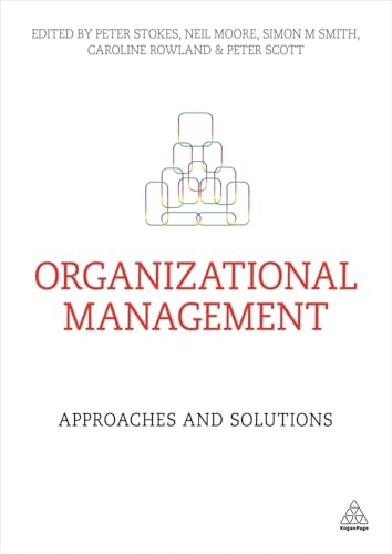 Organizational Management: Approaches and Solutions