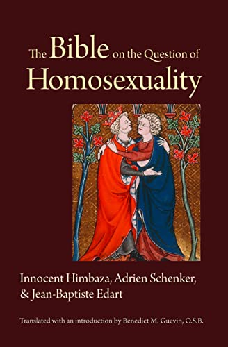 The  Bible on the Question of Homosexuality
