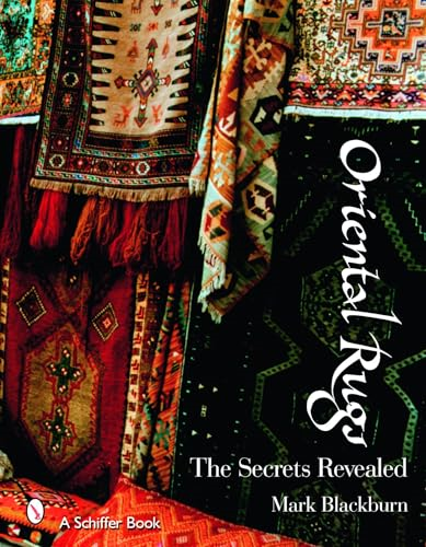 Oriental Rugs: The Secrets Revealed