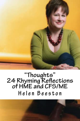 Thoughts: 24 Reflective Rhymes of HME and CFS/ME