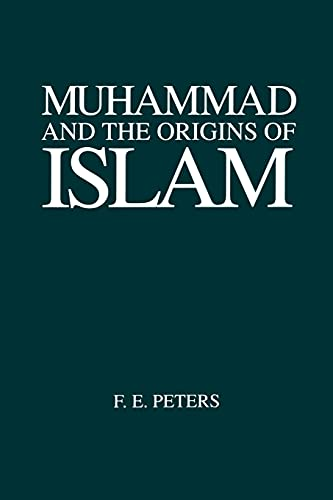 Muhammad and the Origins of Islam (Near Eastern Studies)