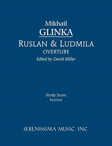 Ruslan and Ludmila Overture - Study score