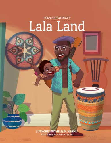 Lala Land (Papa and I)