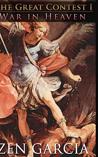 The Great Contest: War in Heaven