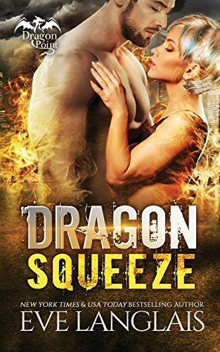 Dragon Squeeze (Dragon Point)