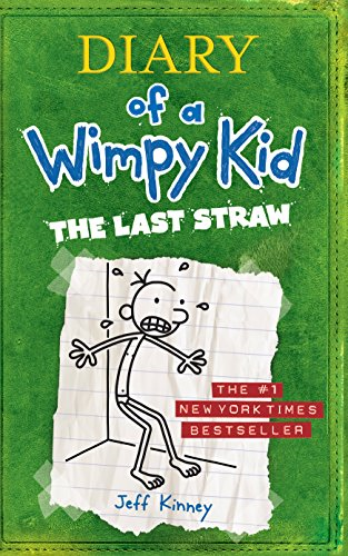 The Last Straw (Diary of a Wimpy Kid)