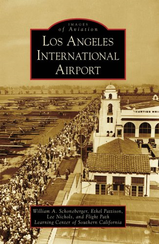 Los Angeles International Airport (Images of Aviation)