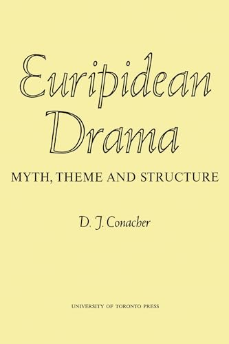 Euripidean Drama: Myth, Theme and Structure (Heritage)