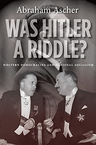 Was Hitler a Riddle?