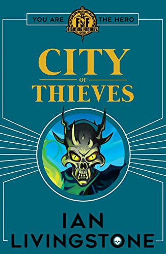 Fighting Fantasy: City of Thieves - Fighting Fantasy