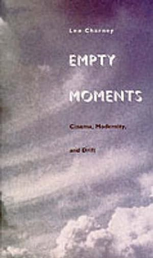 Empty Moments: Cinema, Modernity, and Drift