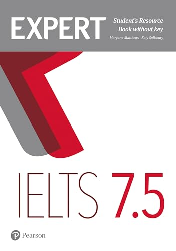 Expert IELTS 7.5 Student's Resource Book without Key (Expert)
