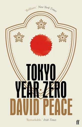 Tokyo Year Zero (Tokyo Trilogy 1)