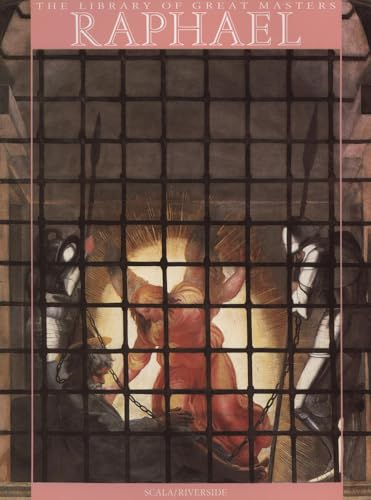 Raphael (Library of Great  Masters S.)
