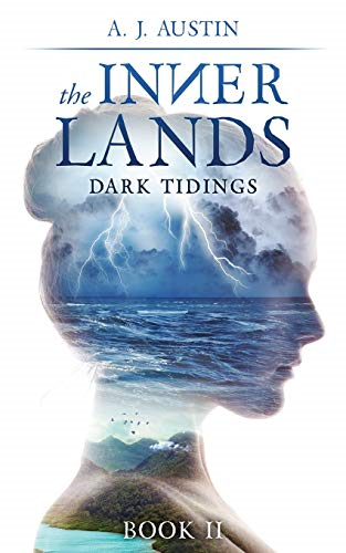 The Inner Lands: Dark Tidings (The Inner Lands)