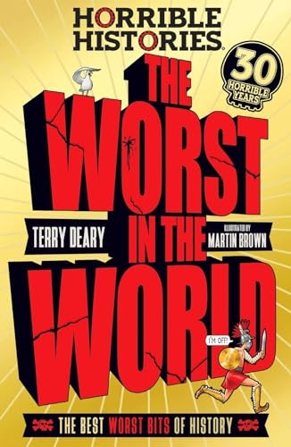 The Worst in the World (Horrible Histories)