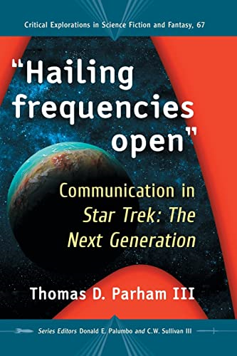 Hailing frequencies open: Communication in Star Trek: The Next Generation