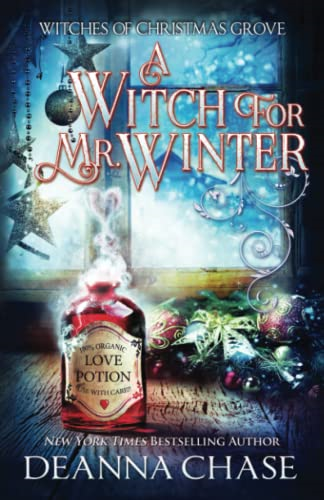 A Witch For Mr. Winter (Witches of Christmas Grove)
