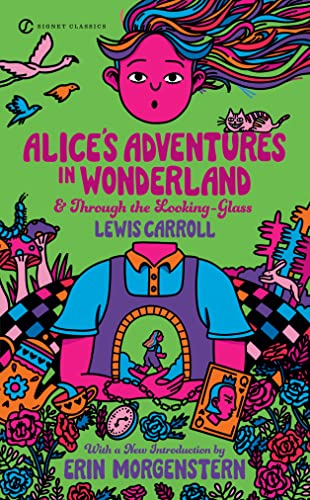 Alice's Adventures in Wonderland & Through the Looking Glass